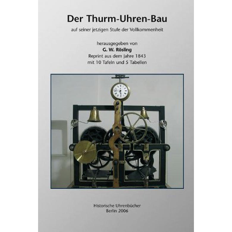 Fachbuch "Der Turm-Uhren-Bau"
